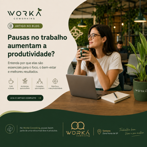 Pausas no trabalho aumentam a produtividade no Worká Coworking em Santana